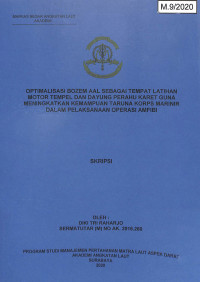 Optimalisasi Bozem AAL Sebagai Tempat Latihan Motor Tempel Dan Dayung Perahu Karet Guna Meningkatkan Kemampuan Taruna Korps Marinir Dalam Pelaksanaan Operasi Amfibi