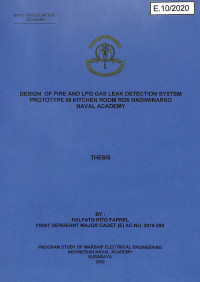 Design Of Fire And LPG Gas Leak Detection System Prototype In Kitchen Room RDS Hadiwinarso Naval Academy