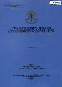 Image of Perancangan Prototipe Sistem Deteksi Kebakaran Dan Kebocoran Gas LPG Di Ruang Dapur RDS Hadiwinarso Akademi Angkatan Laut