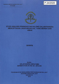 Studi Analisis Peningkatan Halong Dalam Rangka Menciptakan Lingkungan AAL Yang Bersih dan Aman