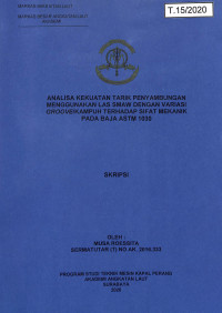 Analisa Kekuatan Tarik Penyambungan Menggunakan Las SMAW Dengan Variasi Groove/Kampuh Terhadap Sifat Mekanik Pada Baja ASTM 1030