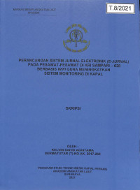 Perancangan Sistem Jurnal Elektronik (E-Jurnal) pada Pesawat-pesawat di KRI Sampari-628 Berbasis WiFi Guna Meningkatkan Sistem Monitoring di Kapal