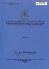 Optimalisasi Pembelajaran Teknologi Informasi Menggunakan Software Microsoft Office Guna Meningkatkan Kualitas Taruna Korps Marinir