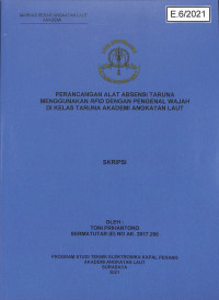 Perancangan Alat Absensi Taruna Menggunakan RFID Dengan Pengenal Wajah di Kelas Taruna Akademi Angkatan Laut