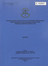 Perancangan Prototype Alat Deteksi Kebocoran dan Penanggulangan Kebocoran di KRI Berbasis Mikrokontroler