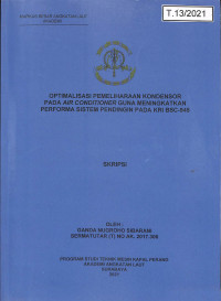 Optimalisasi Pemeliharaan Kondensor Pada Air Conditioner Guna Meningkatkan Performa Sistem Pendingin Pada KRI BSC-945