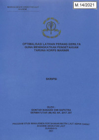 Optimalisasi Latihan Perang Gerilya Guna Meningkatkan Pengetahuan Taruna Korps Marinir