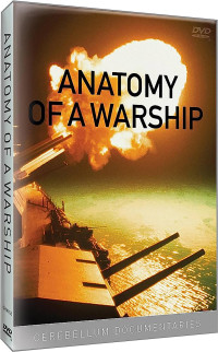 Anatomy Of A warship