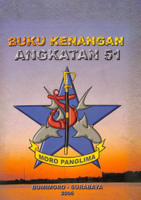 Buku Kenangan Angkatan 51 Bumimoro-Surabaya 2006