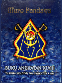 Image of Moro Pandawa Buku Angkatan XLVIII Taruna Akademi TNI Angkatan Laut