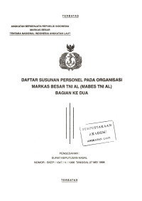 Daftar Susunan Personel pada Organisasi Markas Besar TNI AL (Mabes TNI AL) Bagian ke Dua Pengesahan Surat Keputusan Kasal Nomor : SKEP/1347/V/1998 Tanggal 27 Mei 1998