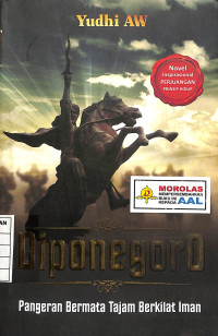 Image of Diponegoro - Pangeran Bermata Tajam Berkilat Iman