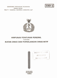 Image of Himpunan Peraturan Personil Tentang Ikatan Dinas dan Perpanjangan Dinas Aktif Spers 1980