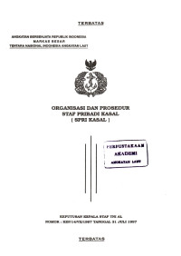 Organisasi dan Prosedur Staf Pribadi Keputusan Kepala Staf TNI AL Nomor : KEP/14/VII/1997 Tanggal 31 Juli 1997