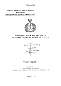 Image of Buku Petunjuk Pelaksanaan Panduan Tugas Perwira Jaga Laut Publikasi Umum TNI AL (KUAT-030.008) Pengesahan Surat Keputusan Kasal Nomor : SKEP/4039/XI/1987 Tanggal 17 November 1987