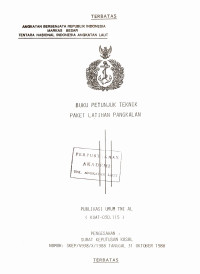 Image of Buku Petunjuk Teknik Paket Latihan Pangkalan Publikasi Umum TNI AL (KUAT - 030.115) Pengesahan Surat Keputusan Kasal Nomor: SKEP/4938/X/1988 Tanggal 31 Oktober 1988