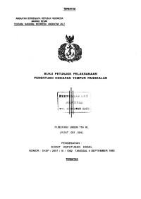 Buku Petunjuk Pelaksanaan Penentuan Kesiapan Tempur Pangkalan Publikasi Umum TNI AL (KUAT - 031.004 ) Pengesahan Surat Keputusan Kasal Nomor : SKEP / 2697 / IX / 1992 Tanggal 4 September 1992