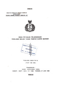 Buku Petunjuk Pelaksanaan Penilaian Geladi Tugas Tempur KOPRS Marinir Publikasi Umum TNI AL (KUAT-032.003) Pengesahan Surat Keputusan Kasal Nomor SKEP/2019 / VI / 1992 Tanggal 27 Juni 1992