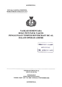 Naskah Sementara Buku Petunjuk Penggunaan Tempur HevorCraft HC - AL Dalam Operasi Amfibi Publikasi Umum TNI AL (KUAT - 131.122 NS) Pengesahan Surat Keputusan Kasal Nomor SKEP / 1627 / XI / 2006 Tanggal 8 November 2006