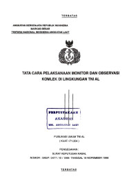 Tata Cara Pelaksanaan Monitor Dan Observasi Komplek Di Lingkungan TNI AL Publikasi Umum TNI AL (KUAT - 171.204 ) Pengesahan Surat Keputusan Kasal Nomor : SKEP / 2477 / XI / 19 November 1998