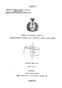 Buku Petunjuk Taktis Penggunaan Tempur Helikopter Jenis AKS WASP Publikasi Umum TNI AL (KUAT-130.125) Pengesahan: Surat Keputusan Kasal Nomor: SKEP/5504/X/1990 Tanggal 3 Oktober 1990