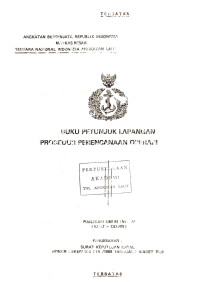 Buku Petunjuk Lapangan Prosedur Perencanaan Operasi Laut Publikasi Umum TNI AL (KUAT-130.200) Pengesahan: Surat Keputusan Kasal Nomor: SKEP/926/III/1988 Tanggal 8 Maret 1988