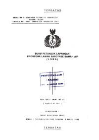 Image of Buku Petunjuk Lapangan Prosedur Lawan Sabotase Bawah Air (LSBA) Publikasi Umum TNI AL (KUAT-130.203) Pengesahan: Surat Keputusan Kasal Nomor: SKEP/816/IV/1993 Tanggal 8 April 1993