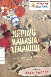 Image of Keping Rahasia Terakhir Petualangan Intel Prancis di Indonesia