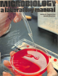 Microbiology a Laboratory Manual