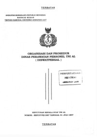 Organisasi dan Prosedur Dinas Perawatan Personel TNI AL (DISWATPERSAL) Keputusan Kepala Staf TNI AL Nomor: KEP/27/VII/1997 Tanggal 31 Juli 1997