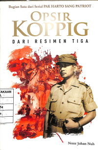 Opsir Koppig dari Resimen Tiga