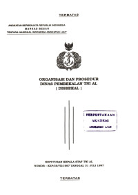 Organisasi dan Prosedur Dinas Pembekalan TNI AL (Disbekal) Keputusan Kepala Staf TNI AL Nomor: KEP/35/VII/1997 Tanggal 31 Juli 1997