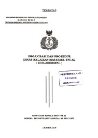 Organisasi dan Prosedur Dinas Kelaikan Materiel TNI AL (Dislaikmatal) Keputusan Kepala Staf TNI AL Nomor: KEP/32/VII/1997 Tanggal 31 Juli 1997