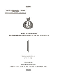 Buku Petunjuk Induk Pola Pembinaan Bidang Pengawasan Dan Pemeriksaan Publikasi Umum TNI AL (PUM - 1.07) Pengesahan Surat Keputusan Kasal Nomor SKEP / 5299/ IX / 1995 Tanggal 27 September 1995