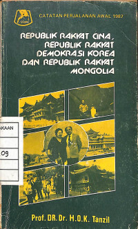 Image of Republik Rakyat Cina, Republik Rakyat Demokrasi Korea dan Republik Rakyat Mongolia