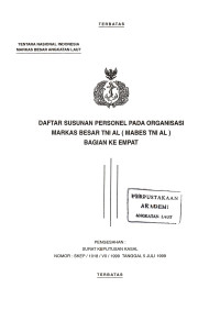 Daftar Susunan Personel pada Organisasi Markas Besar TNI AL (Mabes TNI AL) Bagian ke Empat Pengesahan Surat Keputusan Kasal Nomor : SKEP/1018/VII/1999 Tanggal 5 Juli 1999