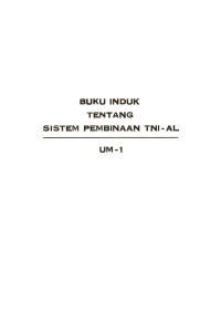 Buku Induk Tentang Sistem Pembinaan TNI-AL UM-1