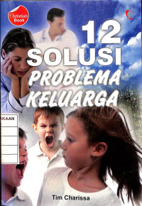 12 Solusi Problema Keluarga