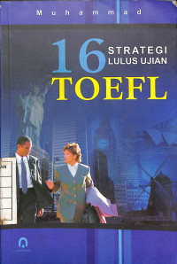 16 Strategi Lulus Ujian Toefl