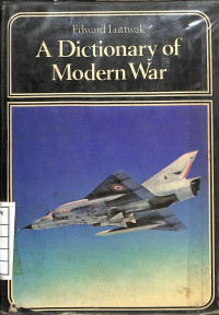 A Dictionary of Modern War