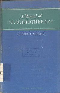 A Manual of Electrotherapy - Third Edition