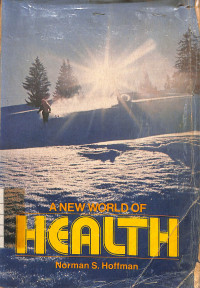 A New World Of Health