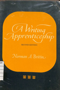 A Writing Apprenticeship Second Edition