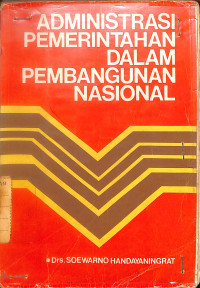 Administrasi Pemerintahan Dalam Pembangunan Nasional