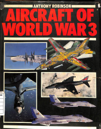 Aircraft of World War 3