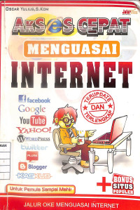 Akses Cepat Menguasai Internet