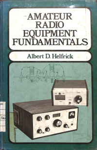 Amateur Radio Equipment Fundamentals