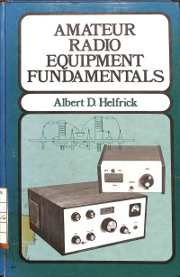 Amateur Radio Equipment Fundamentals