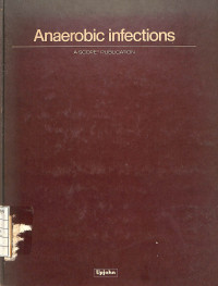 Anaerobic Infections : A Scope Publication