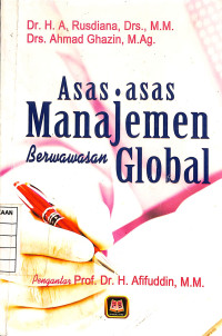 Asas - Asas Manajemen Berwawasan Global